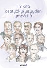 Ilmiöitä osatyökykyisyyden ympärillä -kirjan kansi.