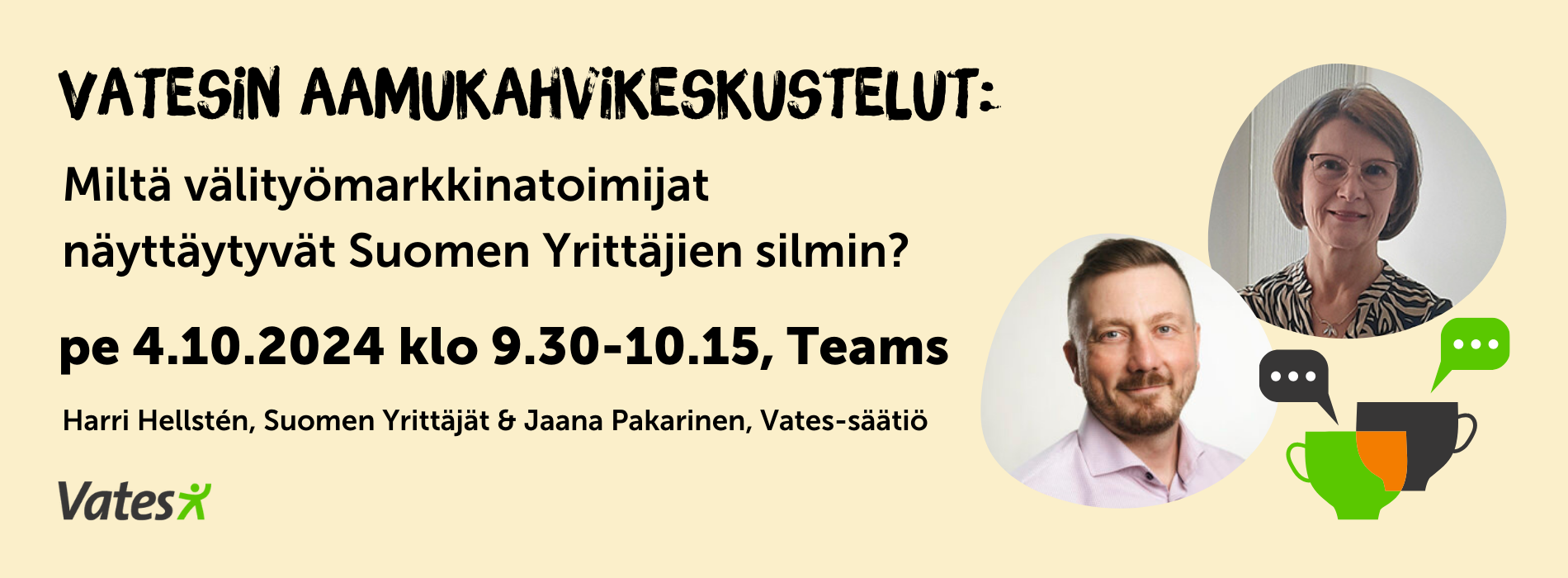 Vatesin aamukahvikeskustelut, vieraana Harri Hellstén